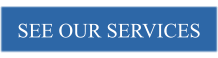 SEE OUR SERVICES